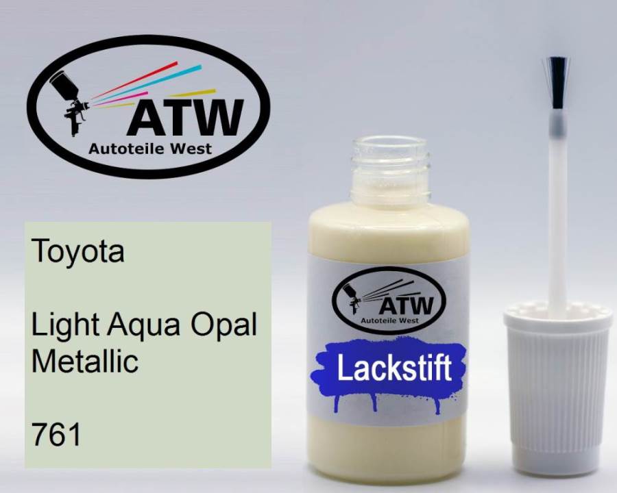 Toyota, Light Aqua Opal Metallic, 761: 20ml Lackstift, von ATW Autoteile West.